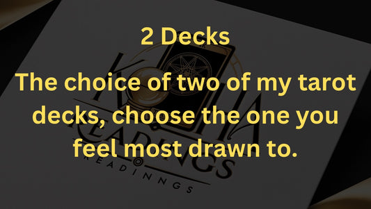 2 Deck Tarot Reading