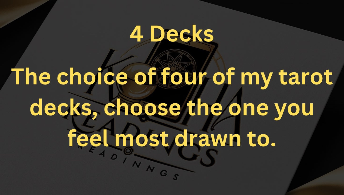 4 Deck Tarot Reading